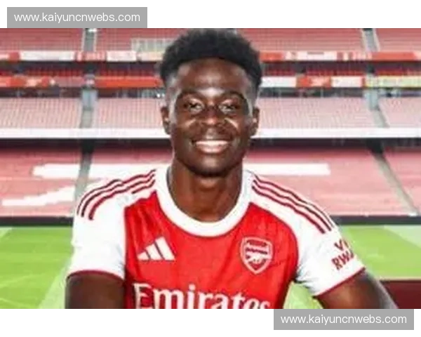 萨卡与阿森纳完成顶薪续约，新合同将延续至2031年